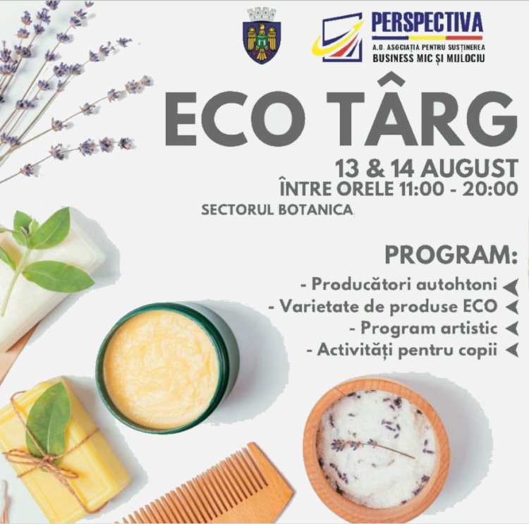 În perioada 13-14 august 2022 în sectorul Botanica se va desfășura Festivalul ECOTÂRG