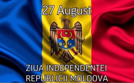 27 august – Ziua Independenței Republicii Moldova